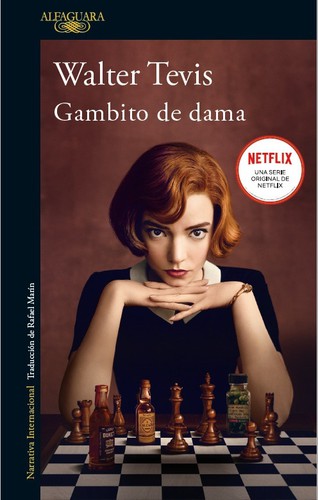 Walter Tevis: Gambito de dama (2021, Alfaguara)