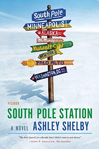 Ashley Shelby: South Pole Station (Paperback, Picador)