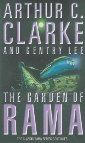 Arthur C. Clarke, Gentry Lee: The Garden of Rama (Rama, #3) (1993)