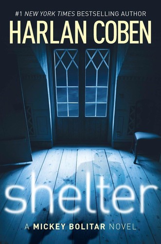 Harlan Coben: Shelter (2011, G. P. Putnam's Sons)