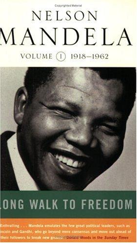 Nelson Mandela: A Long Walk to Freedom (Paperback, Abacus)