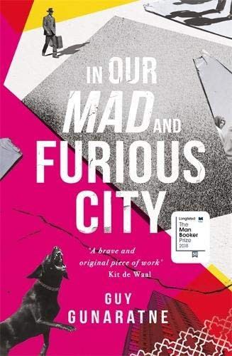 unknown: In Our Mad and Furious City (Hardcover, Tinder Press)