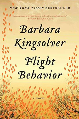 Barbara Kingsolver: Flight Behavior (2013)