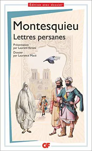 Montesquieu, Laurence Macé, Laurent Versini: Lettres persanes (Paperback, French language, 2016, FLAMMARION)