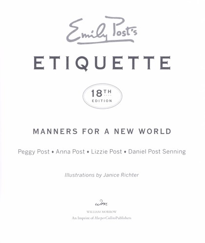 Peggy Post: Emily Post's Etiquette (2011, W. Morrow)