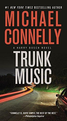 Michael Connelly: Trunk Music (2013)