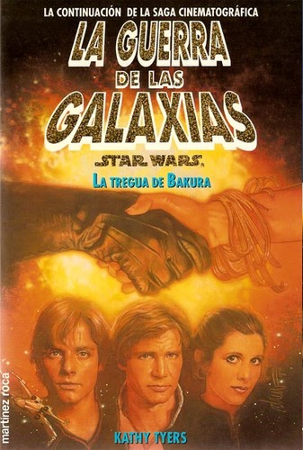 Kathy Tyers: La tregua de Bakura (Spanish language, 1994, Martínez Roca)