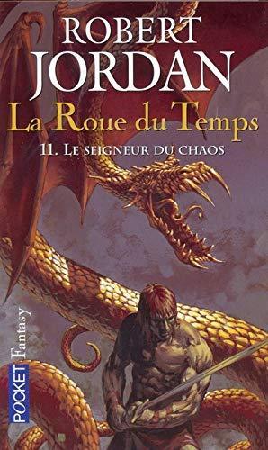 Robert Jordan: Le seigneur du chaos (French language, 2004, Presses Pocket)