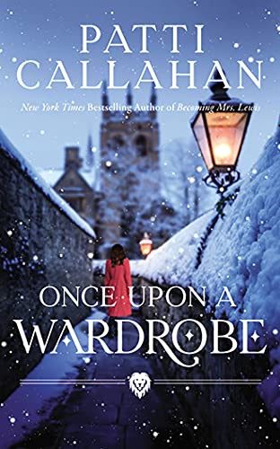Patti Callahan, Fiona Hardingham: Once Upon a Wardrobe (AudiobookFormat, 2021, Harper Muse on Brilliance Audio)