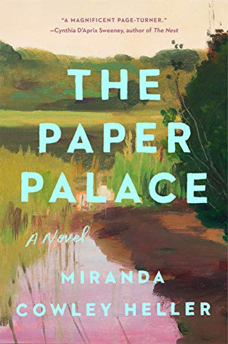Miranda Cowley Heller: The Paper Palace (Hardcover, Riverhead Books)