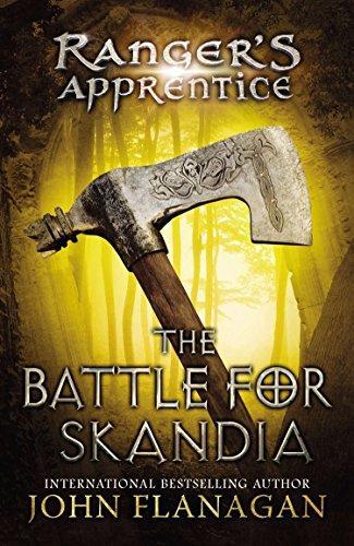 John Flanagan: The Battle for Skandia (Ranger's Apprentice, #4)