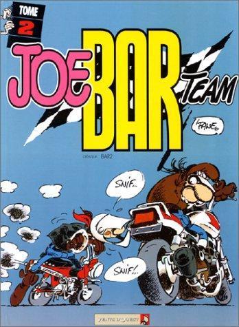 Fane: Joe Bar Team, tome 2 (French language, 1993, Vents d'Ouest)