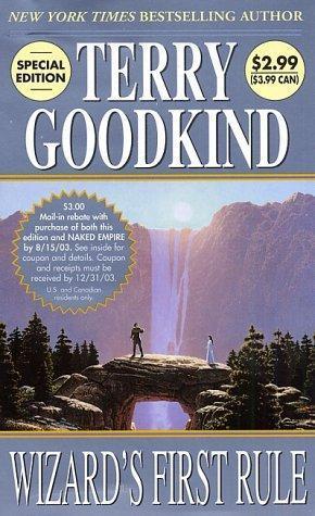 Terry Goodkind: Wizard's First Rule (Sword of Truth, #1) (2003)