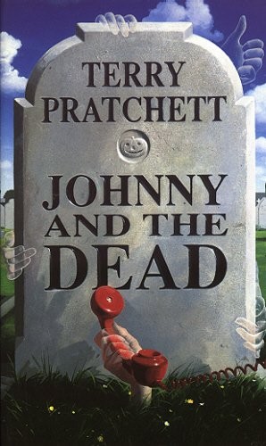 Terry Pratchett: Johnny and the Dead (Paperback, Corgi, Brand: Corgi Childrens)