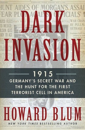 Howard Blum: Dark Invasion (EBook, 2014, HarperCollins, Harper)