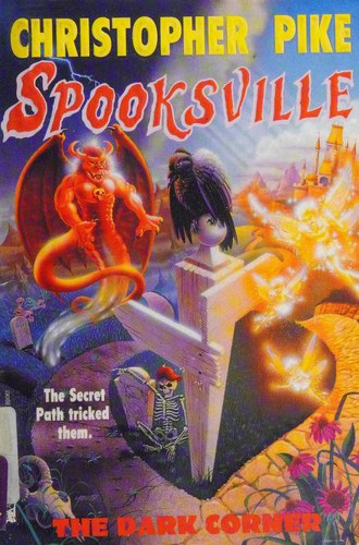 Christopher Pike: The Dark Corner (Spooksville 7) (Paperback, Aladdin)