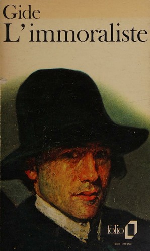 André Gide: L'immoraliste (1902, Mercure De France)