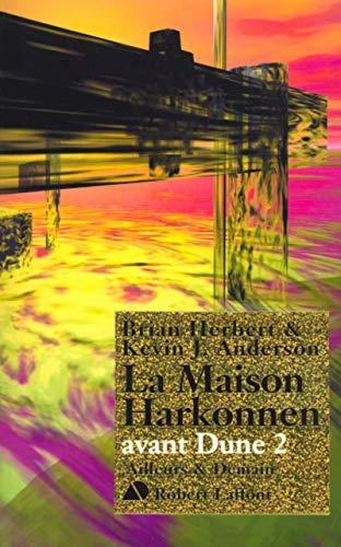 Kevin J. Anderson, Brian Herbert: La maison Harkonnen (French language, 2001, Éditions Robert Laffont)