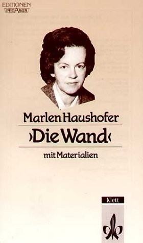 Marlen Haushofer, Gisela Ullrich: Die Wand (Paperback, 1999, Klett)