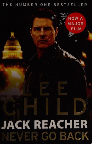 Lee Child: Never go back (2016, Bantam Books)