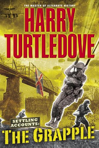 Harry Turtledove: The Grapple (EBook, 2006, Random House Publishing Group)