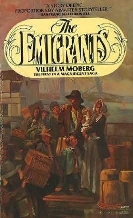 Vilhelm Moberg: Emigrants (Paperback, Not Avail)