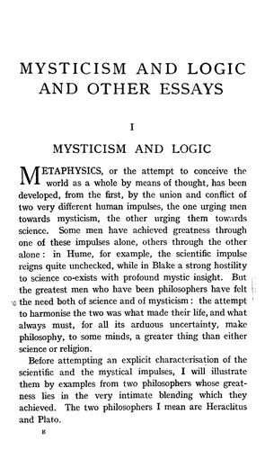 Bertrand Russell: Mysticism and logic, and other essays (1918, Longmans, Green and co.)