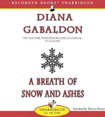 Diana Gabaldon, Diana Gabaldon, Diana Palmer, Davina Porter, Diana GABALDON: A Breath of Snow and Ashes
            
                Outlander Audio (2005, Recorded Books)