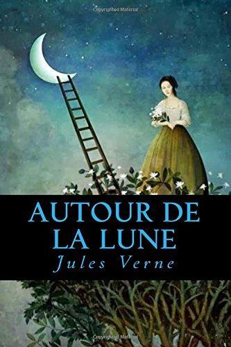 Jules Verne: Autour de la Lune