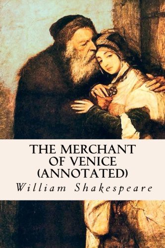 William Shakespeare: The Merchant of Venice (Paperback, Createspace Independent Publishing Platform, CreateSpace Independent Publishing Platform)