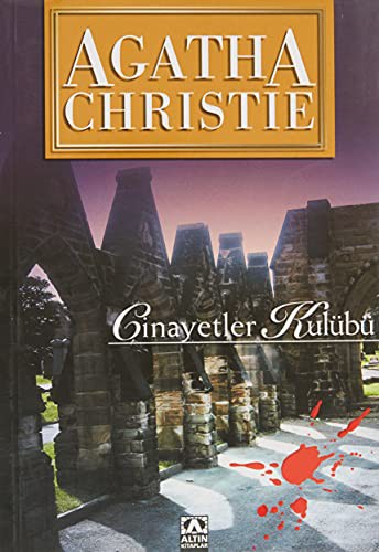 Agatha Christie: Cinayetler Kulubu (Paperback, Altin Kitaplar)