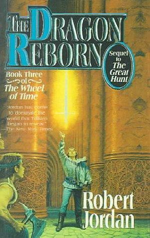 Robert Jordan: The Dragon Reborn (The Wheel of Time, Book 3) (Hardcover, Tandem Library)