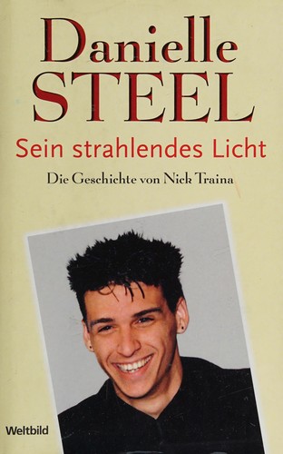 Danielle Steel: Sein strahlendes Licht (German language, 2005, Weltbild)