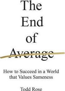 L. Todd Rose: The End of Average (2016)