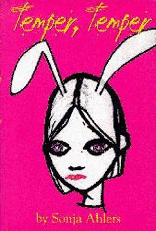 Sonja Ahlers: Temper, Temper (Paperback, Insomniac Press)