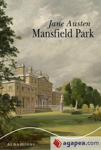 Jane Austen, Austin Dobson, Miguel Martín Martín: Mansfield Park (2014, Alba)