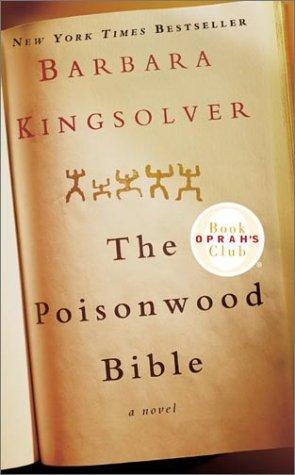 Barbara Kingsolver: The Poisonwood Bible (Paperback, HarperTorch)