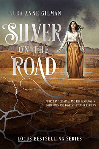 Laura Anne Gilman: Silver on the Road (Paperback, Gallery / Saga Press)