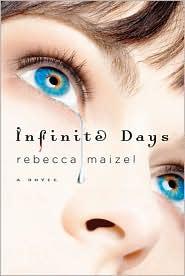Rebecca Maizel: Infinite Days (Vampire Queen) (Paperback, 2010, St. Martin's Griffin)