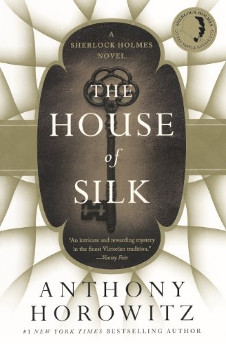 Anthony Horowitz: The House Of Silk (Hardcover, Turtleback)
