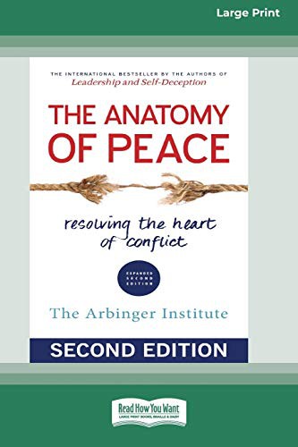 The Arbinger Institute: The Anatomy of Peace (Paperback, ReadHowYouWant)