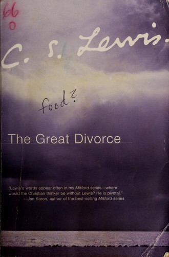 C. S. Lewis: The Great Divorce (Paperback, 2007, HarperSanFrancisco)