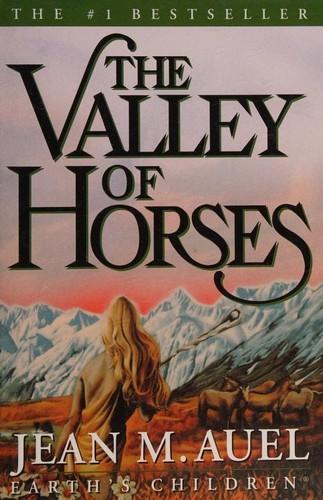 Jean M. Auel: The Valley of Horses (1982)