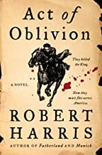 Robert Harris: Act of Oblivion (2022, HarperCollins Publishers)