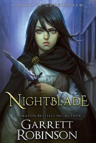 Karen Conlin, Garrett Robinson: Nightblade (Hardcover, Legacy Books)