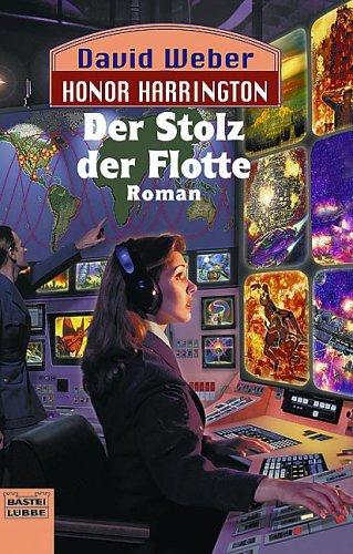 David Weber: Der Stolz der Flotte (Paperback, German language, Lübbe)