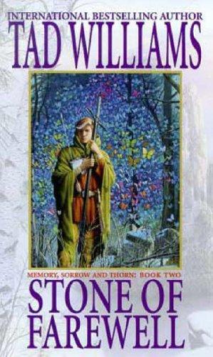 Tad Williams: Stone of Farewell (Memory, Sorrow & Thorn) (Paperback, 1991, Orbit)