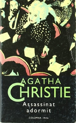 Agatha Christie: ASSASSINAT ADORMIT (Paperback, Columna CAT)