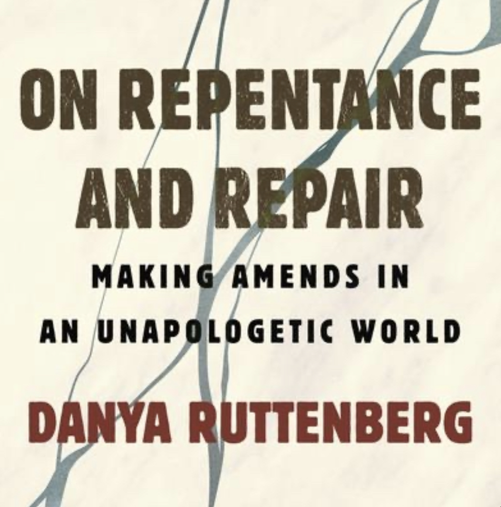 Danya Ruttenberg: On Repentance And Repair (AudiobookFormat, 2022, Beacon Press)