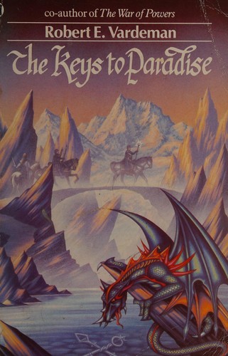 Robert E. Vardeman: The Keys to Paradise (Paperback, 1991, New EnglishLibrary)